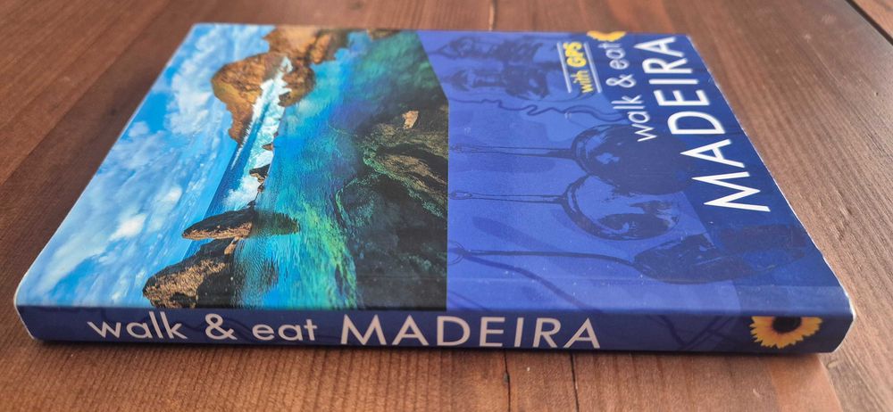 Walk and Eat Madeira