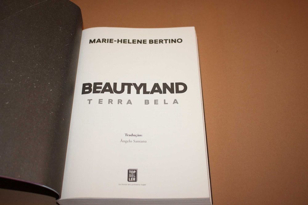 Beautyland - Terra Bela// Marie-Helene Bertino