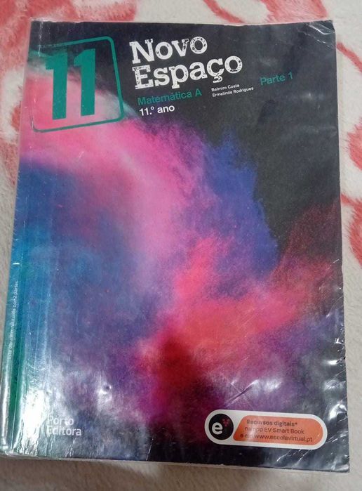 Novo Espaço - Matemática A - 11.º Ano Parte 1 e Parte 2