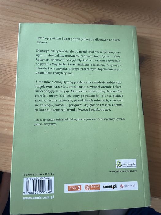 Anna Dymna, warto mimo wszystko