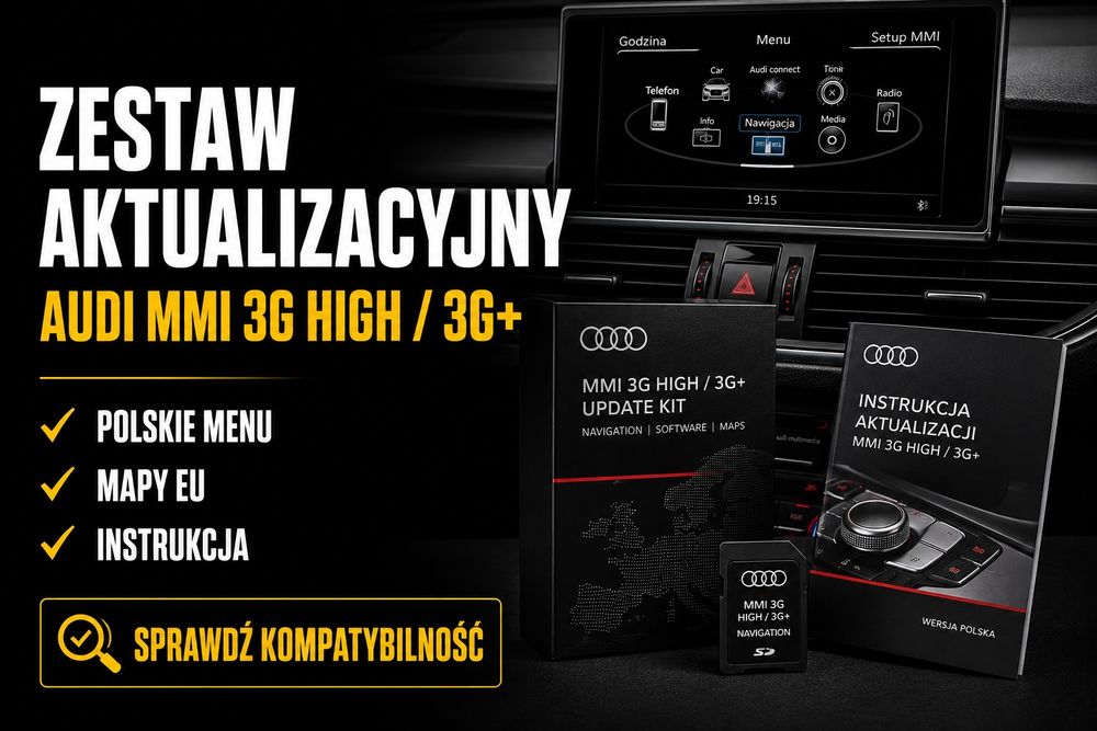 Audi MMI 3G High 3G+ Zestaw Aktualizacyjny PL Menu Mapy EU