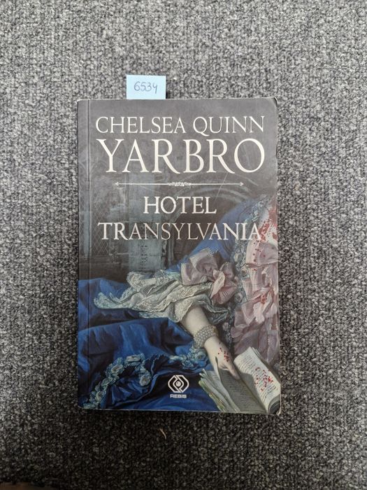 6534. "Hotel Transylwania" Chelsea Quinn Yarbro