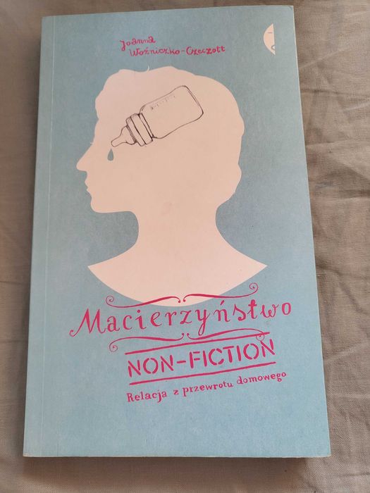 Macierzynstwo non fiction