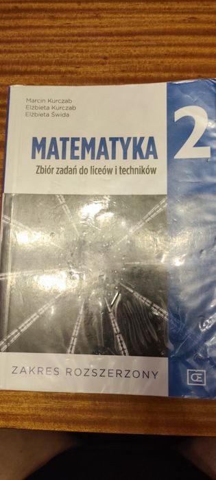 Matematyka 2.  Zbiór zadań do liceów i techników. Zakres  rozszerzony.