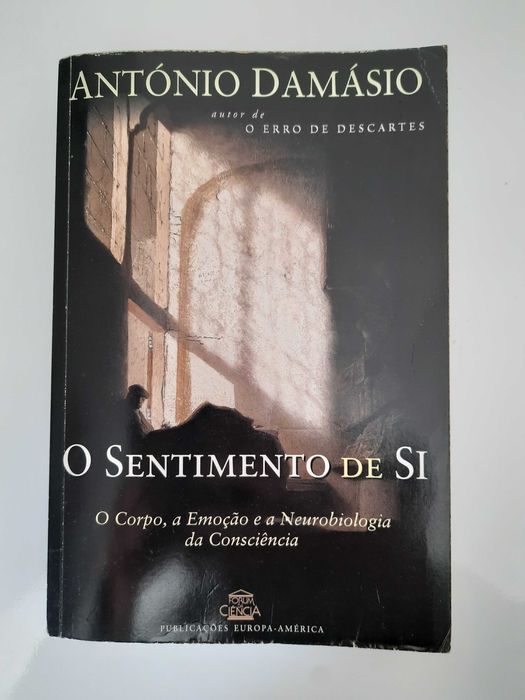 Livro "O Sentimento de Si” – António Damásio | 5ª Edição (Junho 2000)