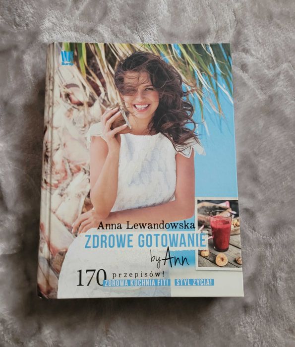 Książka Anna Lewandowaska Zdrowe gotowanie