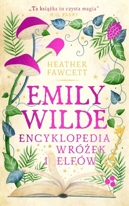 Emily Wilde. Encyklopedia wróżek i elfów. MAG