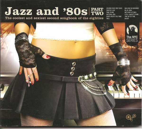 Jazz And '80s - "Part Two" CD