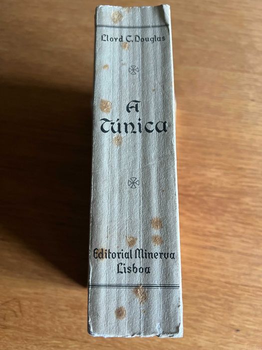 A TÚNICA     Lloyd C. Douglas