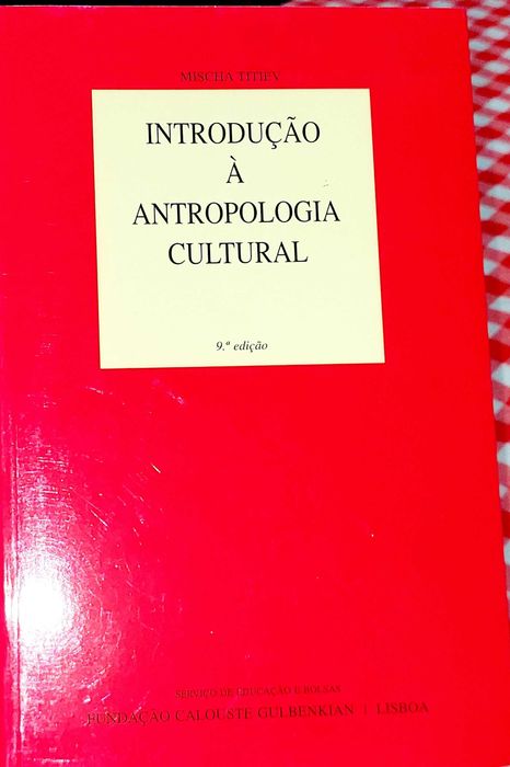 Introdução à antropologia cultural, de Mischa Titiev
