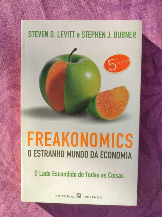 Livro: Freakonomics - O Estranho Mundo da Economia (Ótimo Estado)