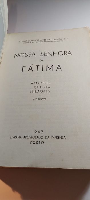 Nossa Senhora da Fátima - Aparições, Culto, Milagres (2ª edição)