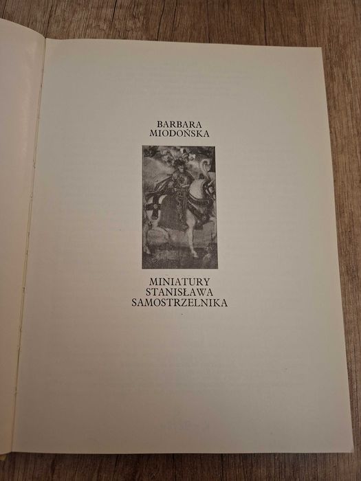 Miniatury Stanisława Samostrzelnika – Barbara Miodońska | 1983  sztuka