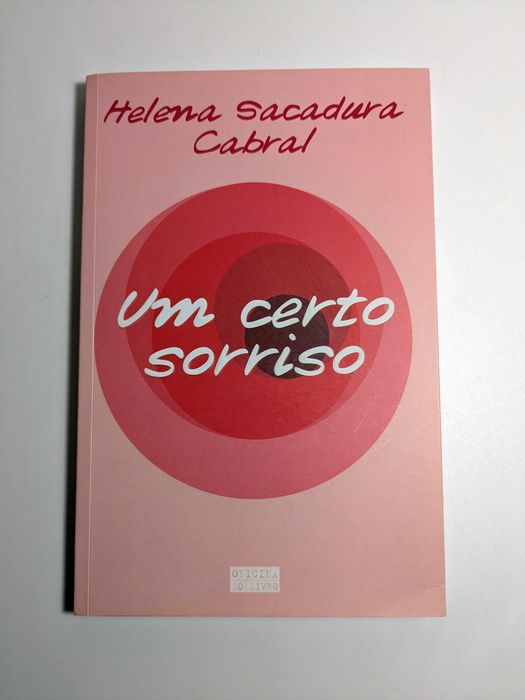 “Um Certo Sorriso” (Helena Sacadura Cabral)
