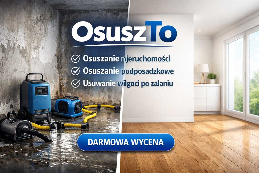 OSUSZANIE / OZONOWANIE budynków po zalaniu posadzek tynków lokalizacja
