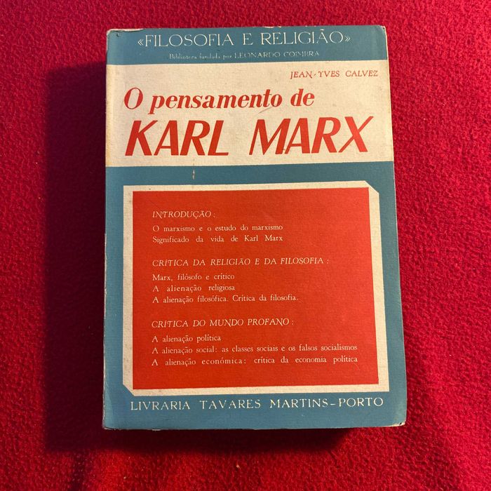 O pensamento de Karl Marx Autor: Jean-Yves Calvez