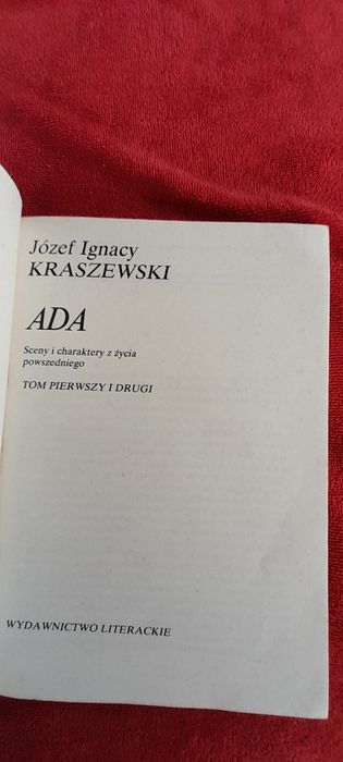 Ada to pierwszy i drugi Józef Ignacy Kraszewski