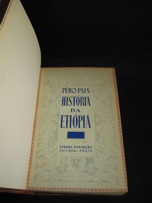 Livro História da Etiópia Pêro Pais Edição Integral