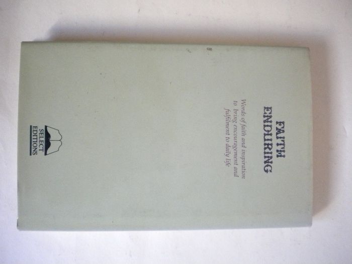 Faith enduring: original illuminated - P.F. Sunman