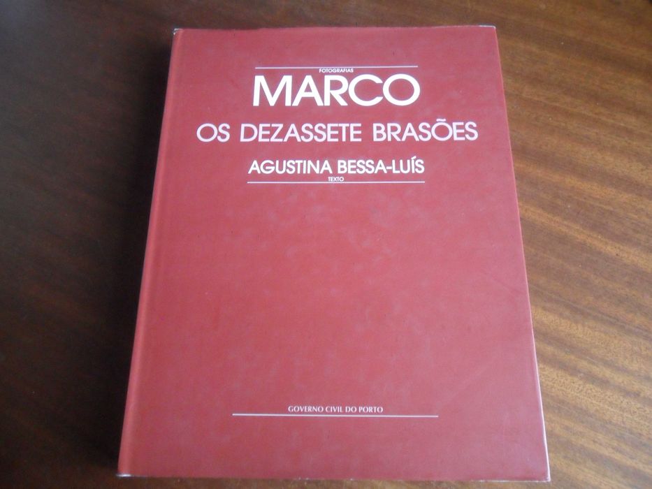 "OS DEZASSETE BRASÕES" de Agustina Bessa-Luís e Marco - 1ª Edição 1998