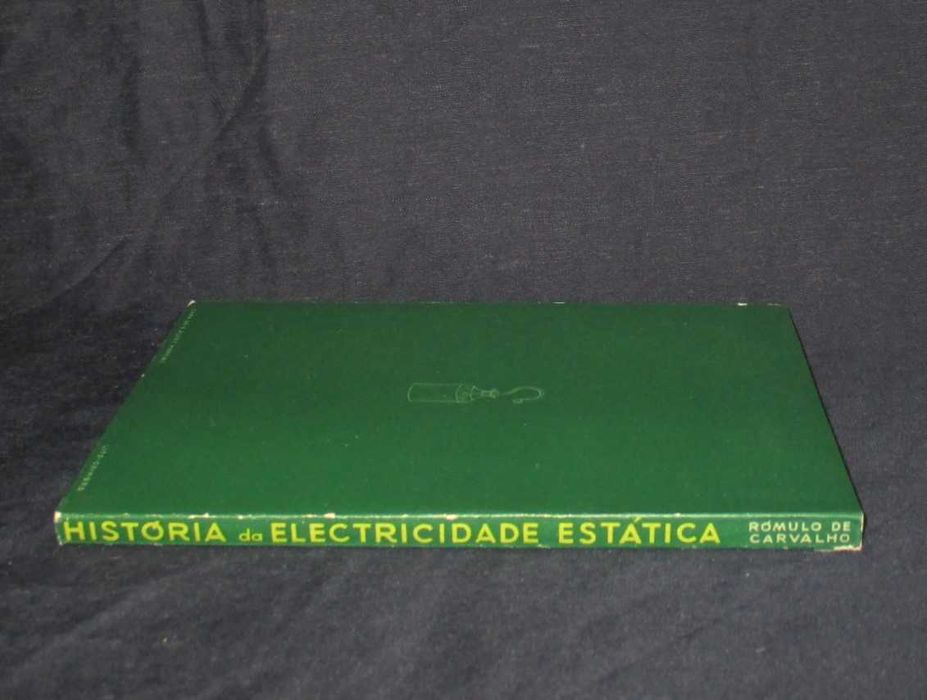 Livro História da Electricidade Estática Rómulo de Carvalho 1954