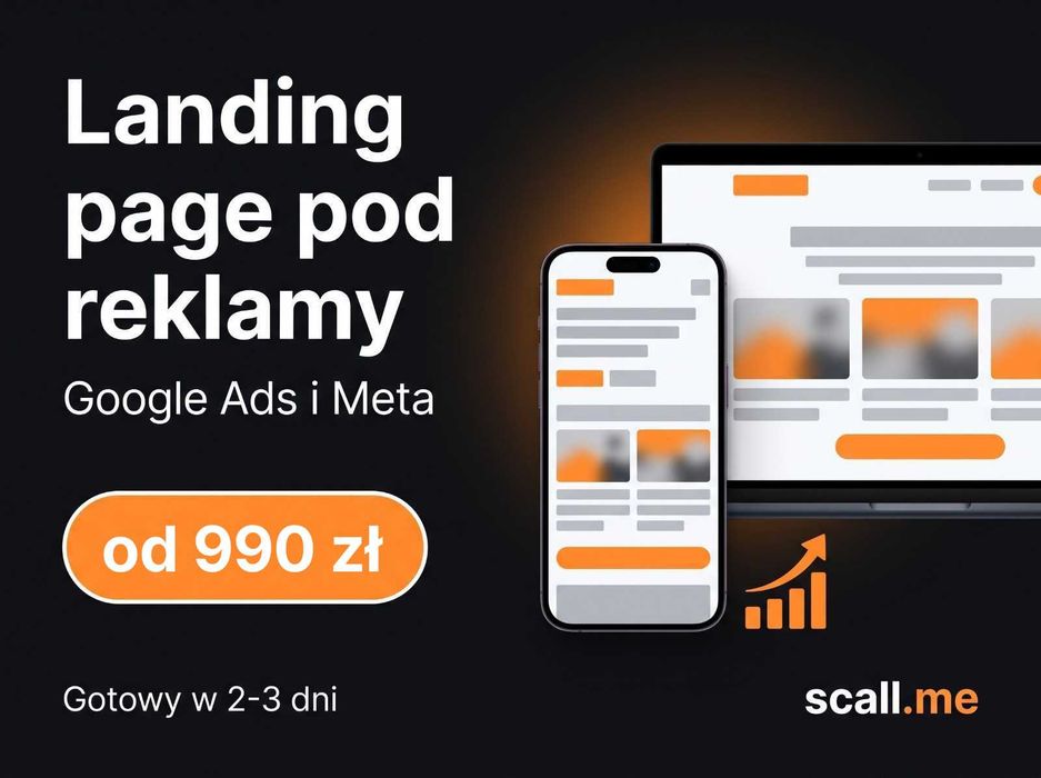 Landing page pod reklamy Google i Meta od 990 zł | strona sprzedażowa w 3 dni | cała Polska