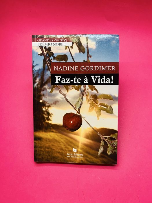 NADINE GORDIMER Faz-te à Vida!