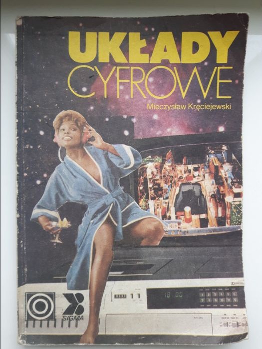 Mieczysław Kręciejewski - Układy cyfrowe