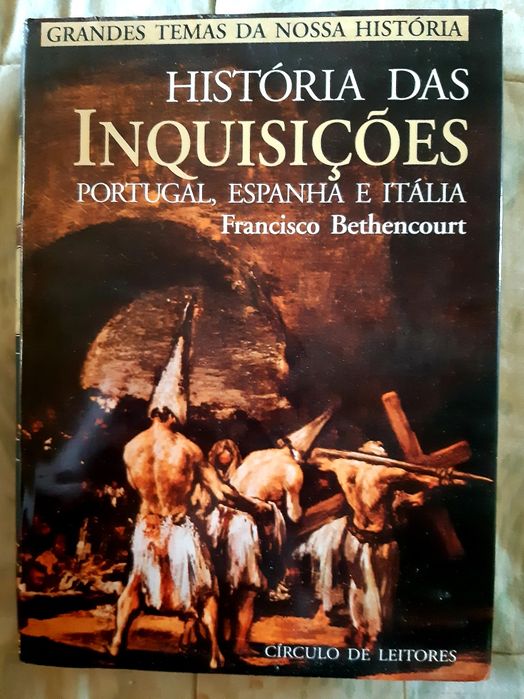 História das Inquesicões Portugal Espanha r Itália- F. Bettencourt