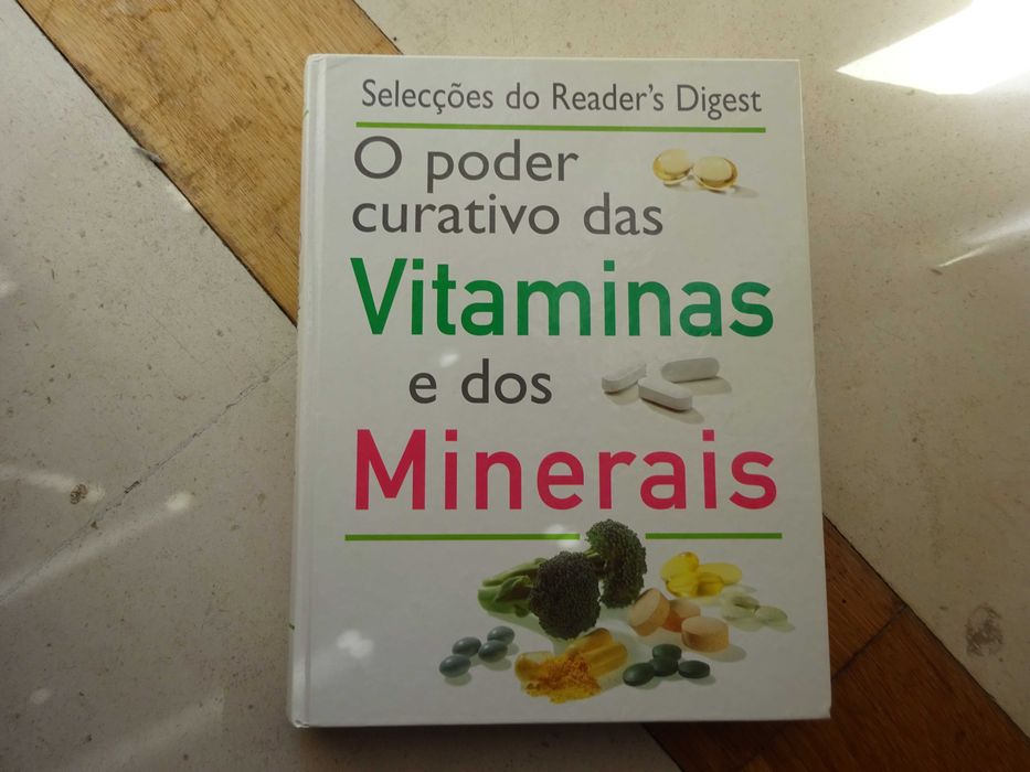 Literatura internacional - O Poder Curativo das Vitaminas e dos Minerais