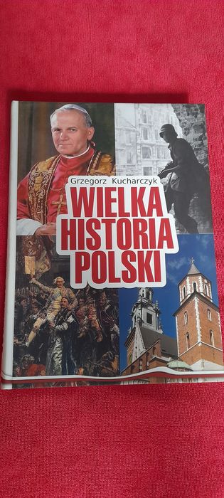 Wielka Historia Polski Grzegorz Kucharczyk