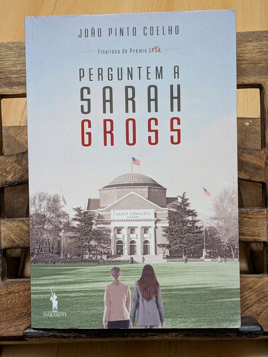 Perguntem a Sarah Gross - João Pinto Coelho