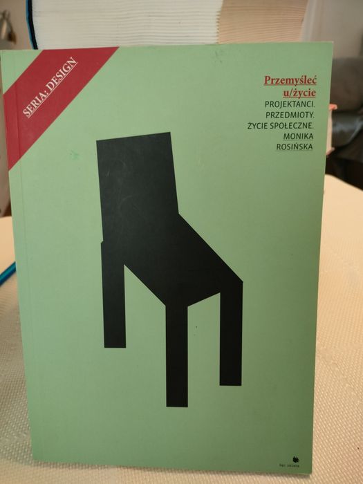 Przemyśleć u/życie - Monika Rosińska