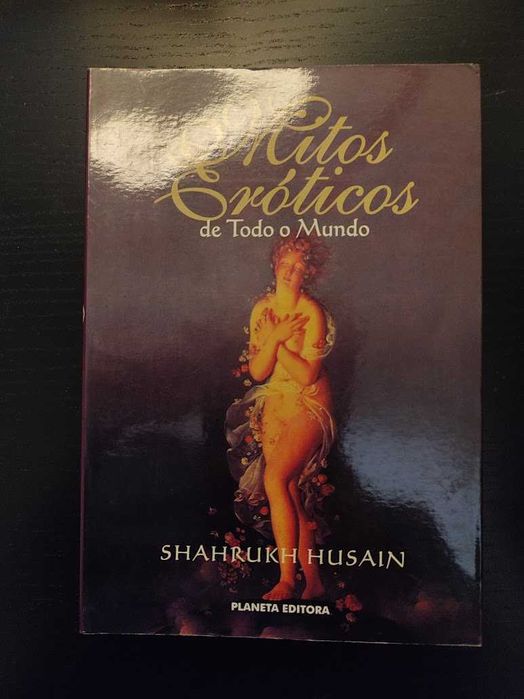 (Env. Incluído) Mitos Eróticos de Todo o Mundo de Shahrukh Husain