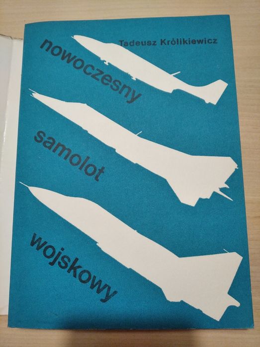 Nowoczesny samolot wojskowy - Tadeusz Królikiewicz