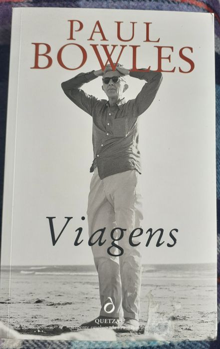 Paul Bowles - Viagens