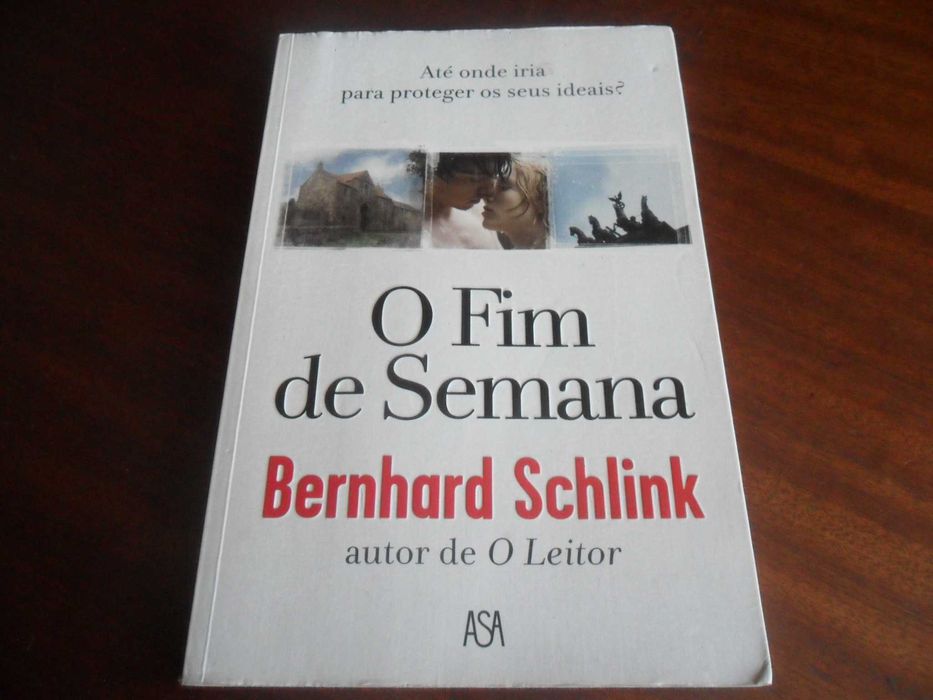 "The Weekend" by Bernhard Schlink – First Edition, 2010