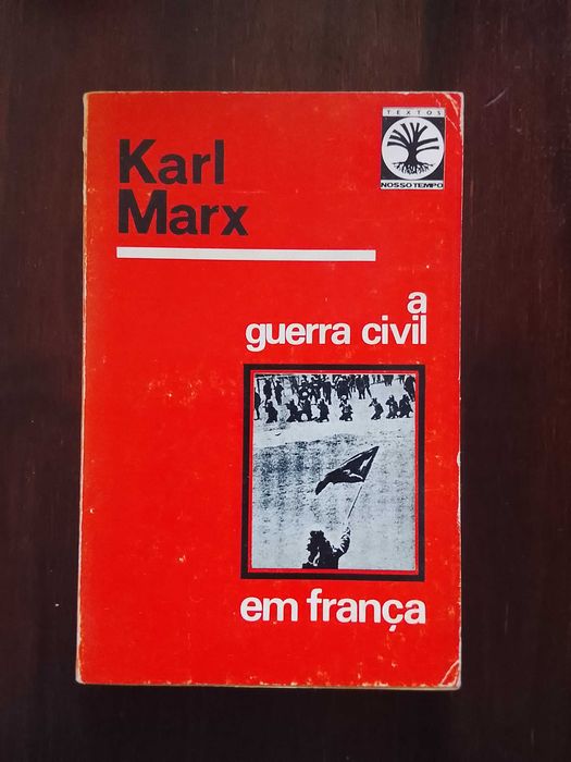 Karl Marx - A Guerra Civil Em França