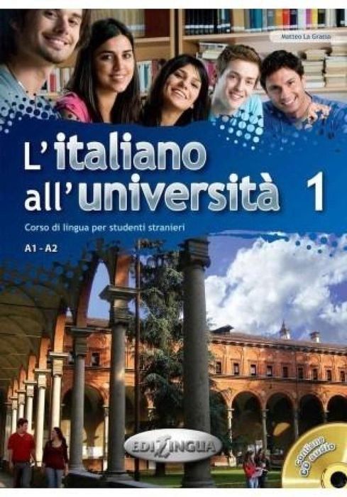 Italiano all'Universita 1 podr. + ćw.+ CD EDILINGUA La Grassa Matteo