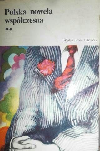 Polska Nowela Współczesna. Cz. 2 Praca Zbiorowa X8521