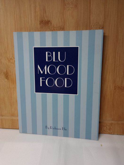 Blu mood food. By Radisson Blu