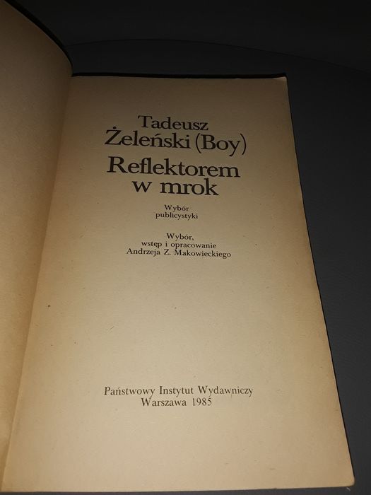 Reflektorem w mrok Tadeusz żeleński Boy