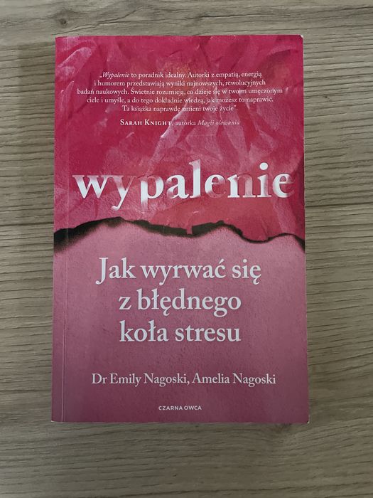 Wypalenie Emily Nagoski