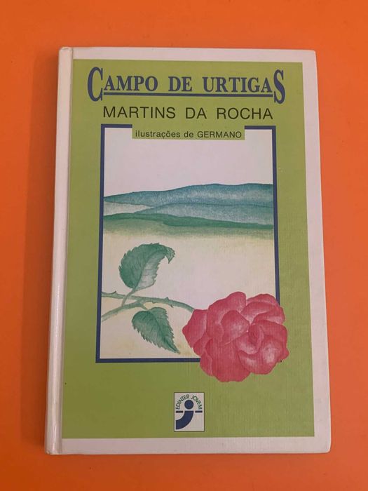 Campo de urtigas - Martins da Rocha