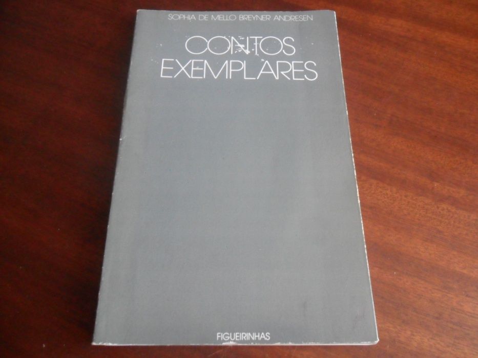 "Contos Exemplares" de Sophia de Mello Breyner Andresen