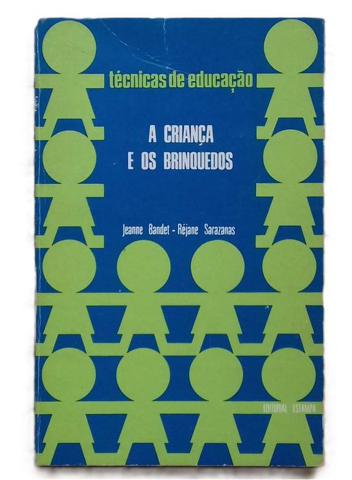A Criança e os Brinquedos, de Jeanne Bandet