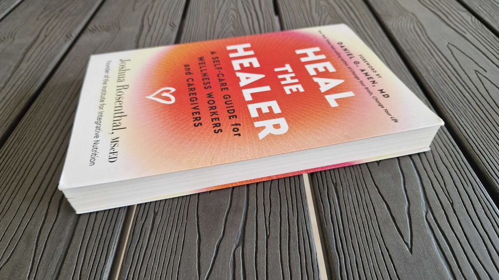 Livro Heal the Healer, Joshua Rosenthal