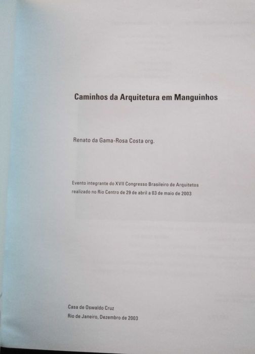 R. Gama-Rosa Costa - Caminhos da Arquitetura em Manguinhos
