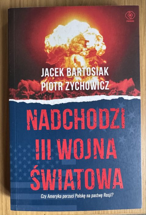 Nadchodzi III Wojna Światowa