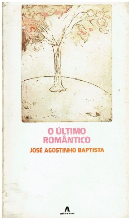 2183 O Último Romântico de José Agostinho Baptista